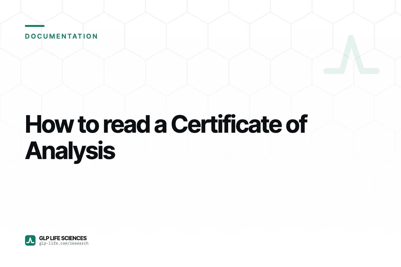 Article cover: How to read a Certificate of Analysis, documentation, GLP Life Sciences